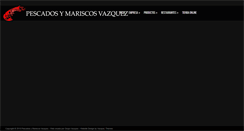 Desktop Screenshot of pescadosvazquez.com